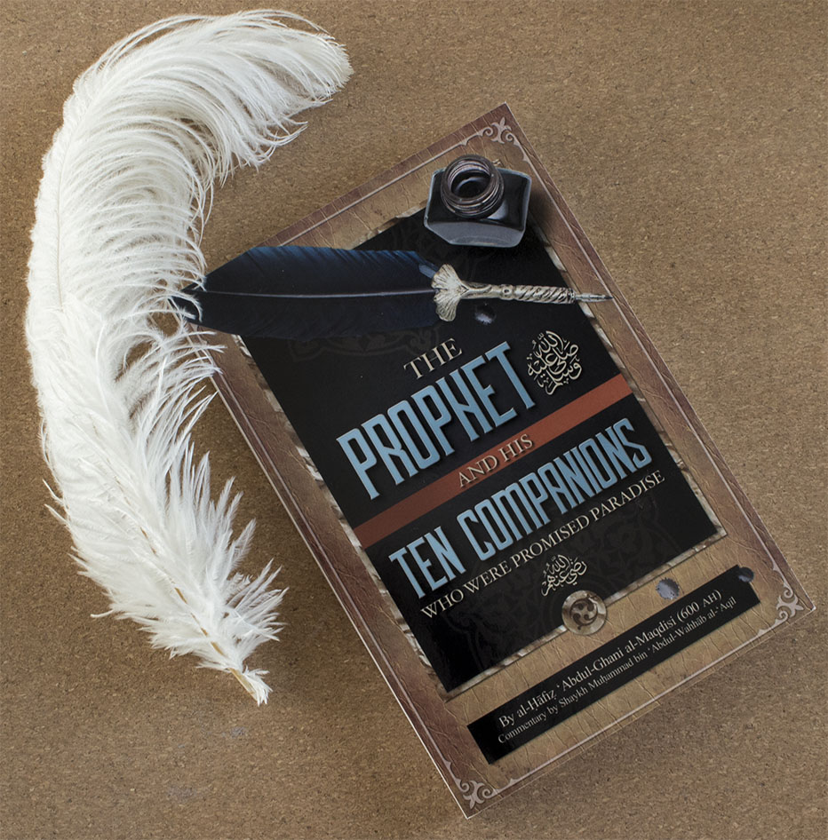 Book Review: The Prophet ﷺ and his ten companions who were promised paradise.